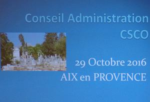 2016 10 29 AIX EN PROVENCE REUNION DU BUREAU DU CSCO (4)
